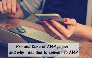 Pro and Cons of AMP and why I switched to AMP